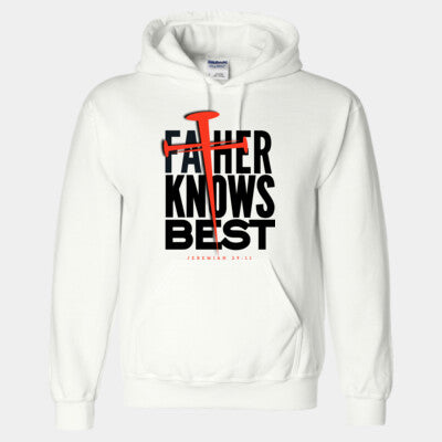 ***NEW***Father Knows Best Hoodie